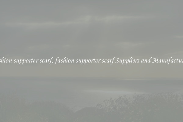 fashion supporter scarf, fashion supporter scarf Suppliers and Manufacturers