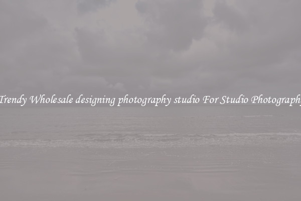 Trendy Wholesale designing photography studio For Studio Photography
