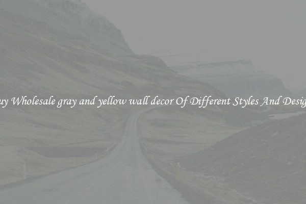 Buy Wholesale gray and yellow wall decor Of Different Styles And Designs